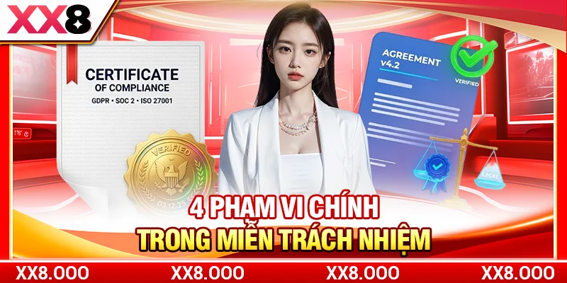 4 phạm vi chính trong miễn trách nhiệm